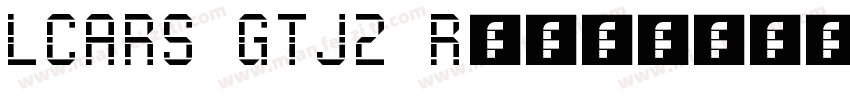 LCARS GTJ2 Regular字体转换